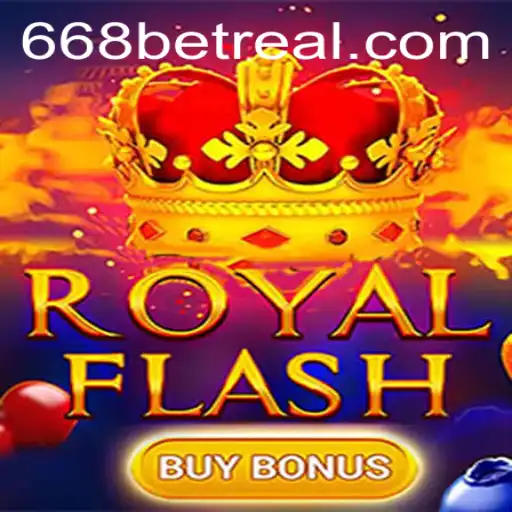 Exploring RoyalFlashBuyBonus at 668bet.com